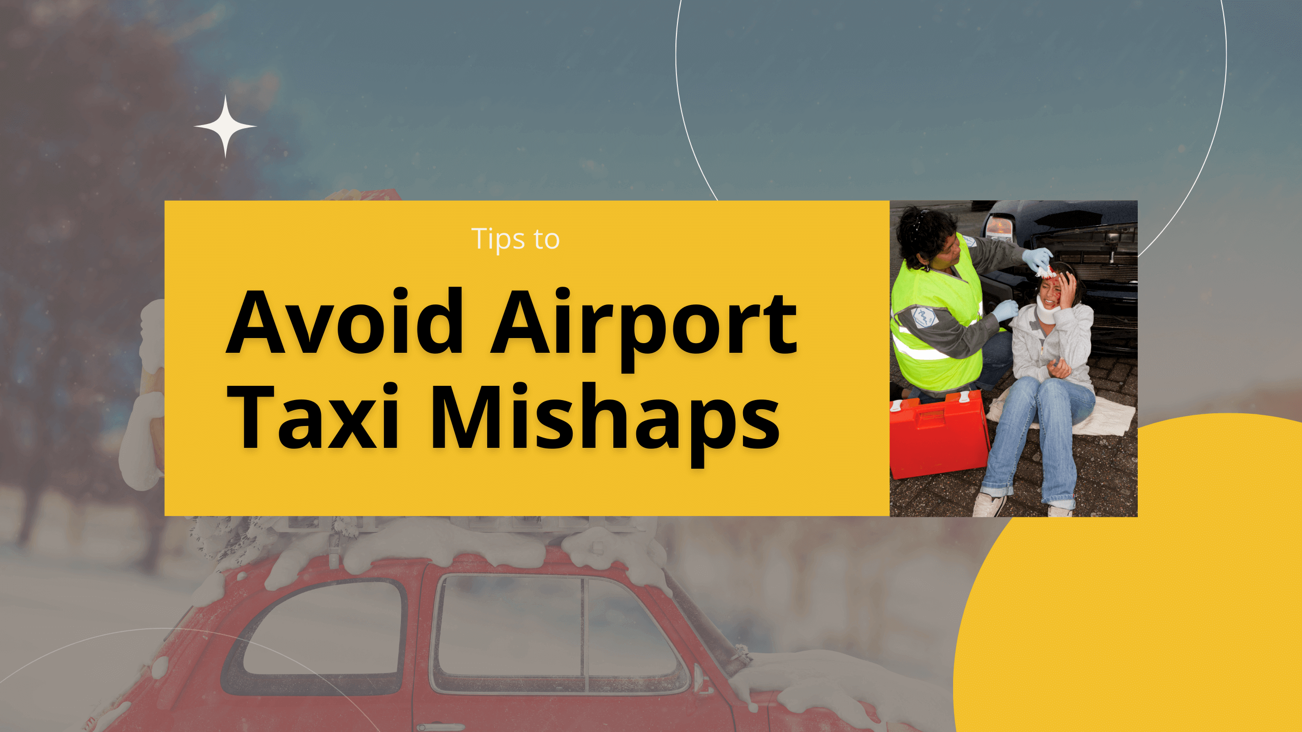 avoid airport taxi mishap