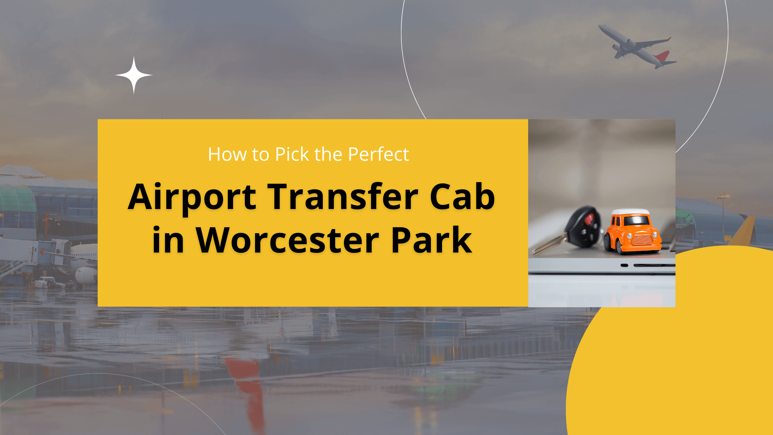 airport transfer cab in worcester park